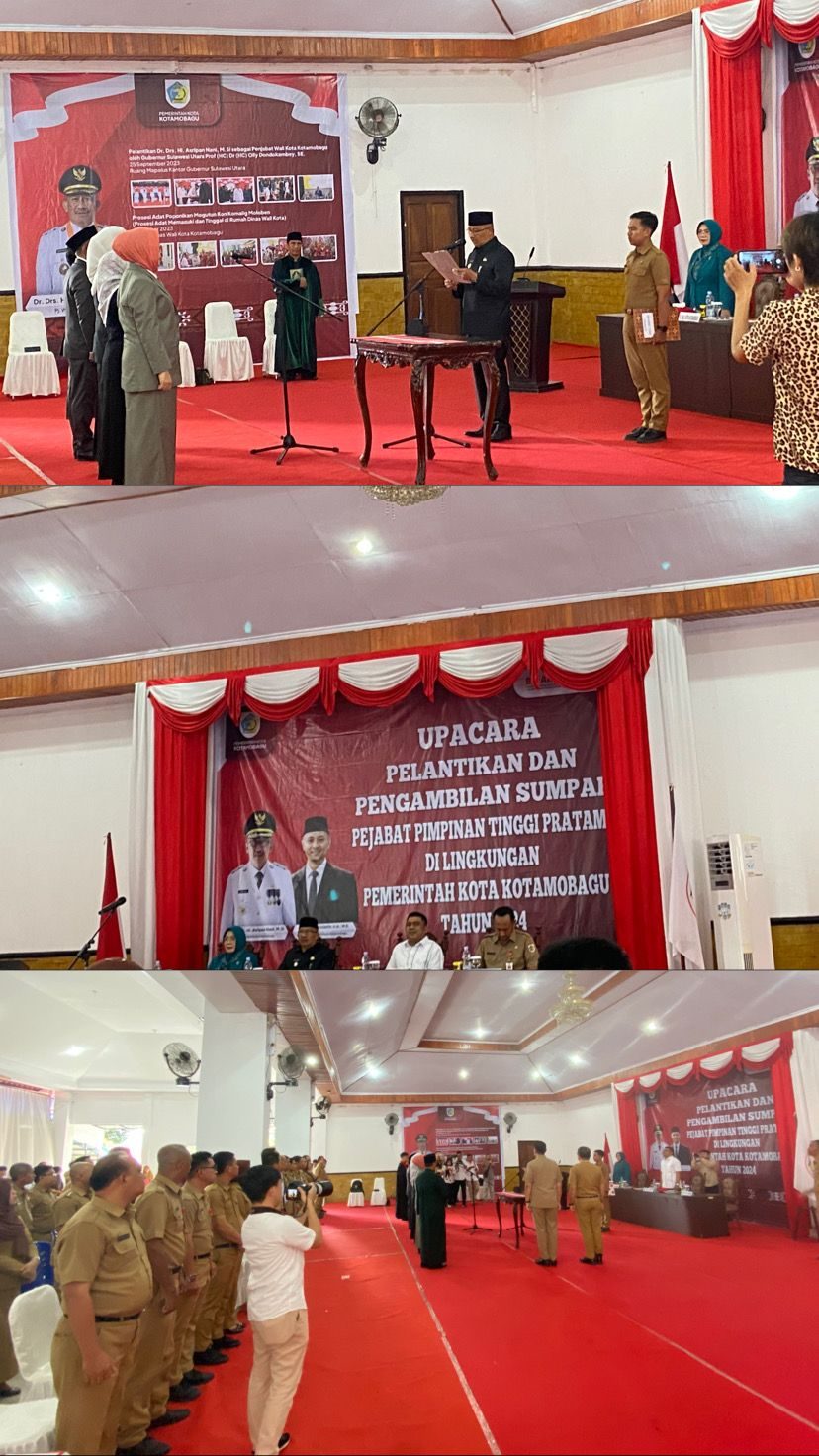 UPACARA PELANTIKAN DAN PENGAMBILAN SUMPAH PEJABAT PIMPINAN TINGGI PRATAMA DI LINGKUNGAN PEMERINTAH KOTA KOTAMOBAGU