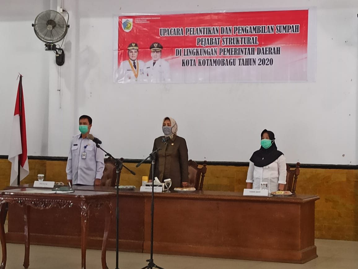 UPACARA PELANTIKAN/PENGAMBILAN SUMPAH PEJABAT STRUKTURAL DI LINGKUNGAN PEMERINTAH KOTA KOTAMOBAGU TAHUN 2020